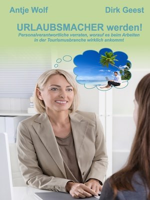 cover image of Urlaubsmacher werden!